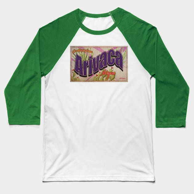 Greetings from Arivaca, Arizona Baseball T-Shirt by Nuttshaw Studios